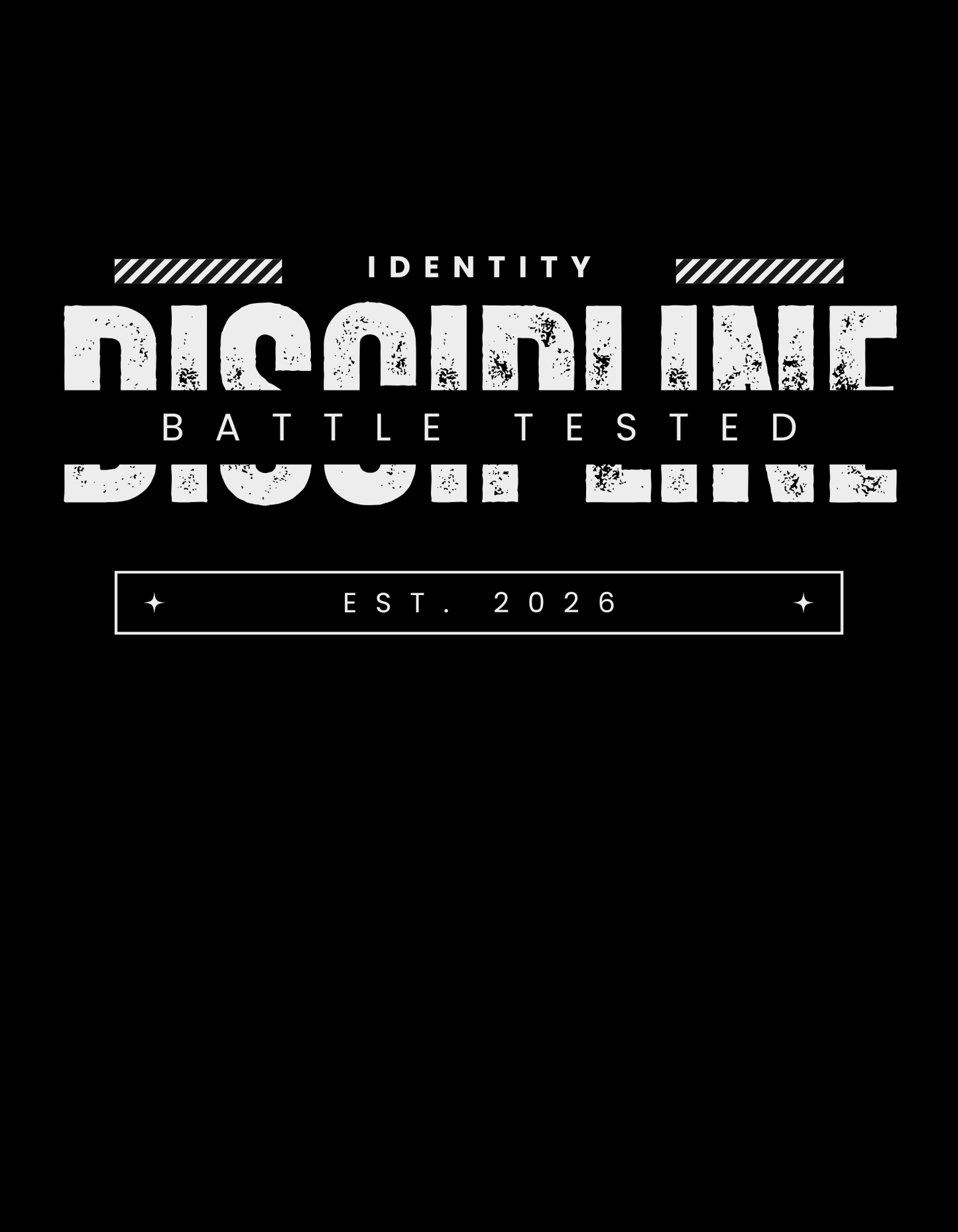 Discipline Series: Battle Tested